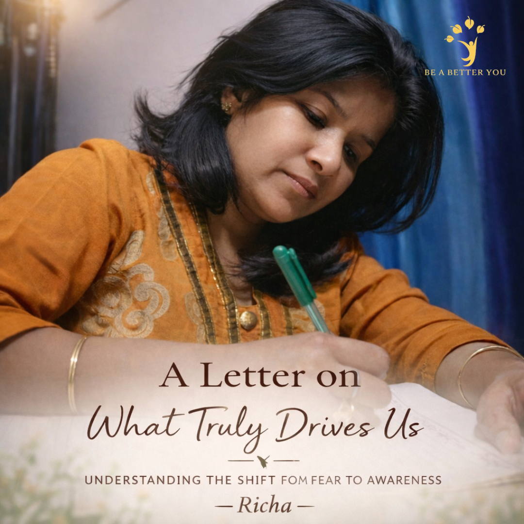 A Letter on What Truly Drives Us